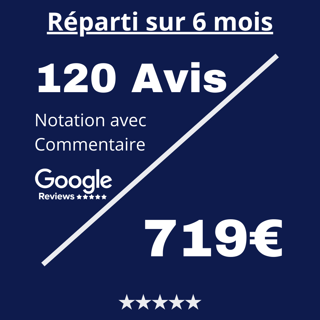 Acheter 120 Vrais Avis Google Reviews avec Commentaire