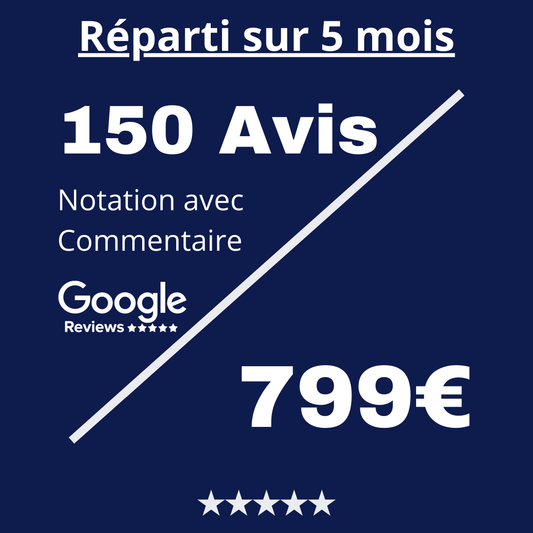 Acheter 150 Revue Google Reviews avec Commentaire