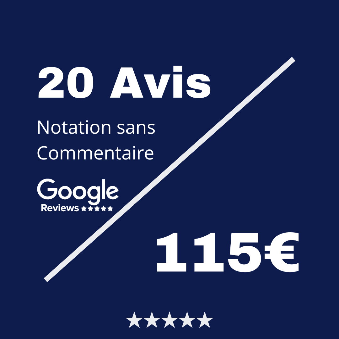 Acheter 20 Reviews Google sans Commentaire