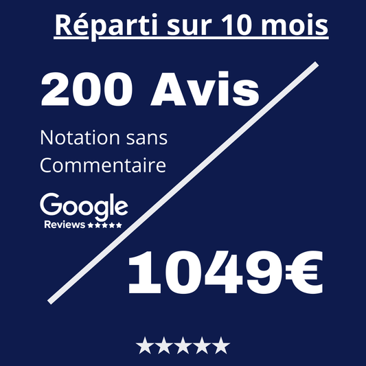 Acheter 200 Avis Google Review sans Commentaire