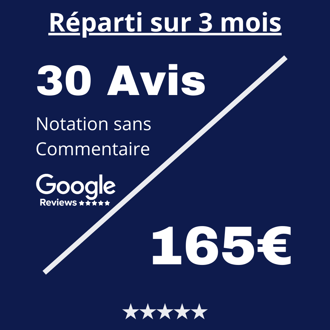 Acheter 30 Avis Google Review Notation sans Commentaire