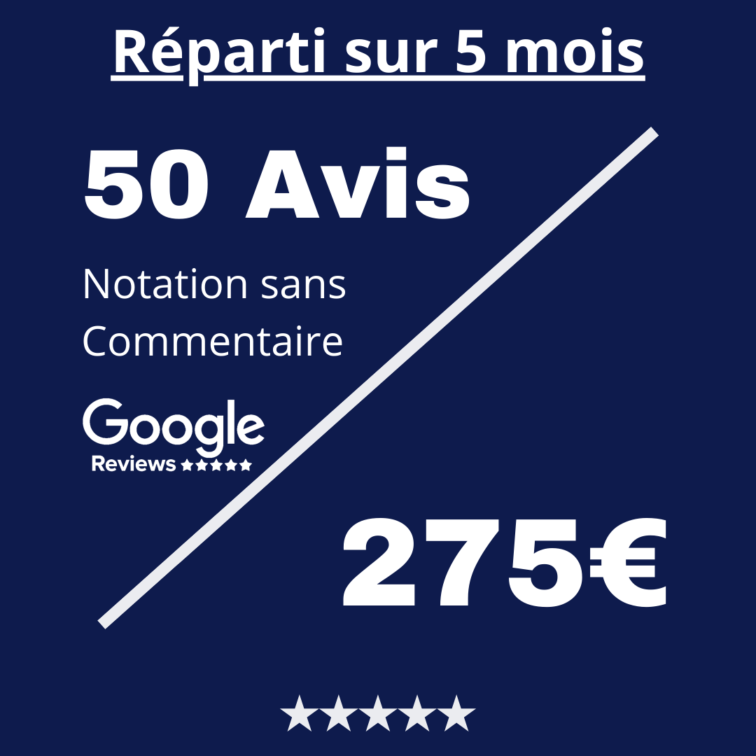 Acheter 50 Avis Google Reviews Notation sans Commentaire