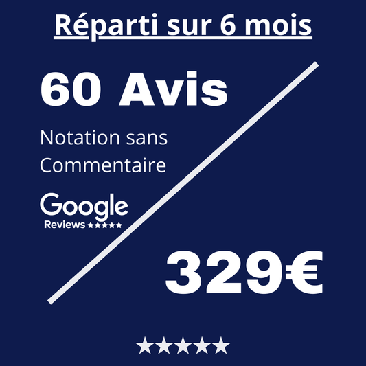 Acheter 60 Avis Google Review Notation sans Commentaire